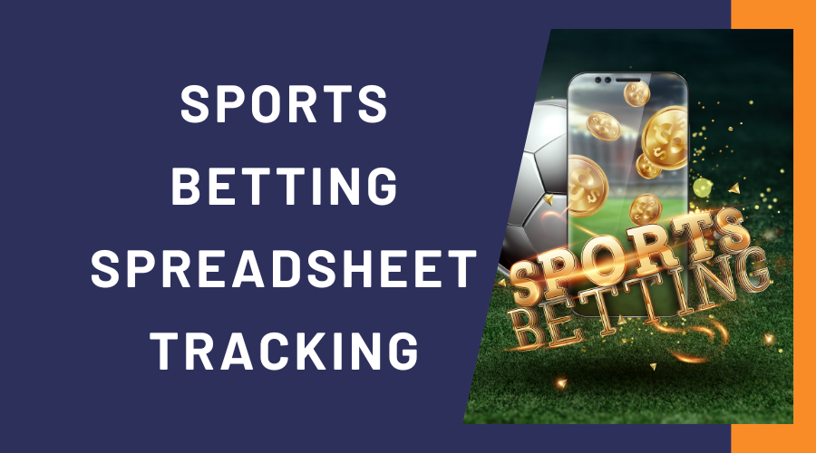 Google Bet Tracking Spreadsheet For Sports Betting In WL_YEAR: Google Sheets Betting