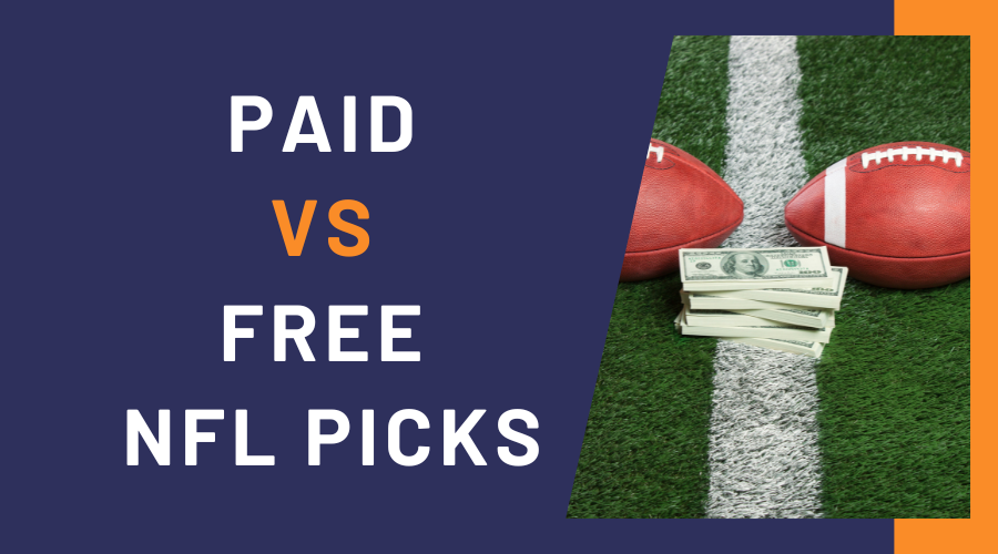 Free NFL Picks vs. Paid NFL Picks Comparison Guide for Best Bets & NFL Predictions