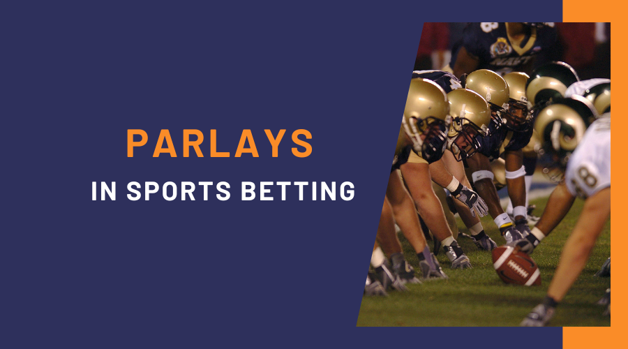 Parlays and Accumulators In Sports Betting: High Risk, High Reward