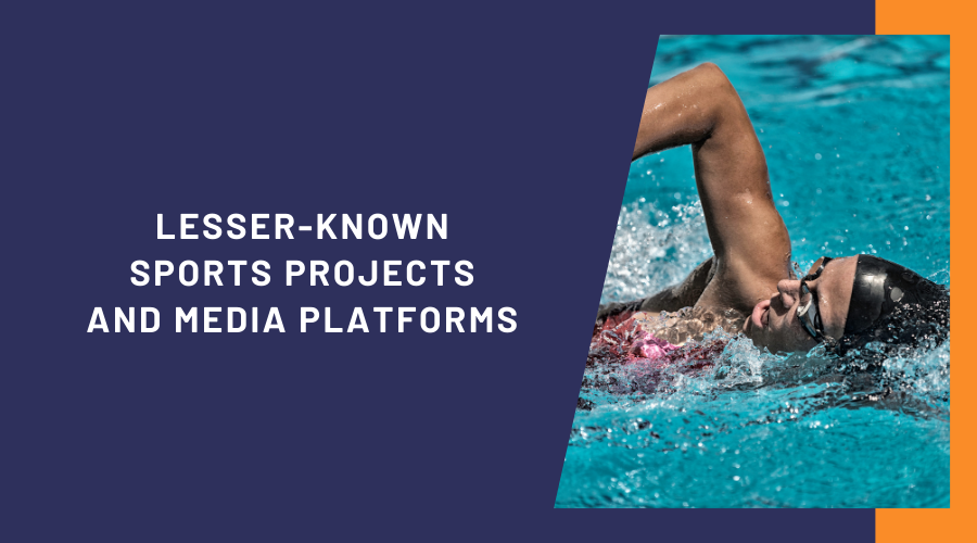 Lesser-known Sports Projects and Media Platforms | StreakfortheCash